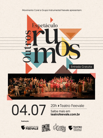 OUTROS RUMOS celebra os encontros que fazem o Movimento Coral Feevale acontecer