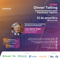 José Agnelo Seger apresenta projeto de internacionalização do Grupo Herval no Dinner Talking