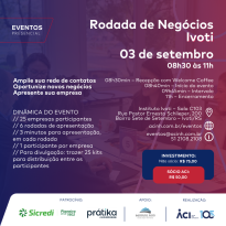 Rodada de Negócios: Ivoti ocorre novamente dia 03 de setembro