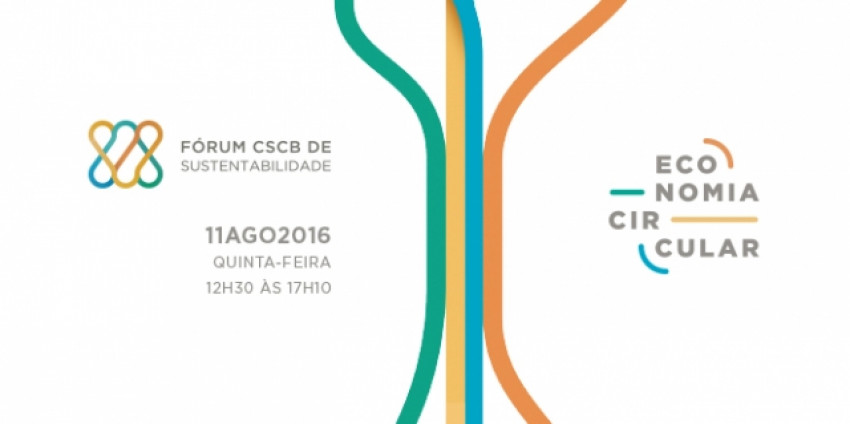 Economia Circular: conheça o tema central do Fórum CSCB de Sustentabilidade