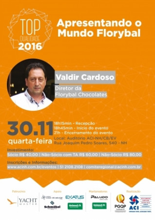 Top Qualidade acontece dia 30 e contará com a palestra do diretor da Florybal Chocolates, Valdir Cardoso