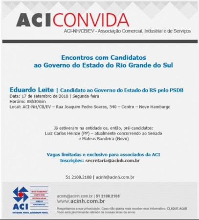 Eduardo Leite estará na ACI, dentro do evento Encontros com candidatos ao Governo do Estado do RS