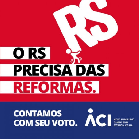 Aprovação do Reforma RS: o Estado precisa de nossos deputados!