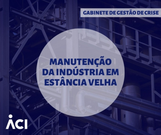Gabinete de Gestão de Crise da ACI encaminha solicitação à prefeita de Estância Velha, para manter indústrias abertas