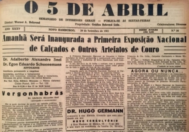 Em 1961, Novo Hamburgo promoveu a Primeira Exposição Nacional de Calçados e Outros Artefatos de Couro