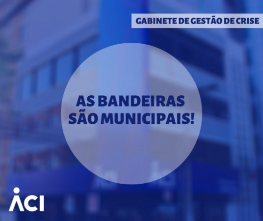 As bandeiras são municipais!