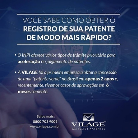 Você sabe como obter o registro de sua patente de modo mais rápido?