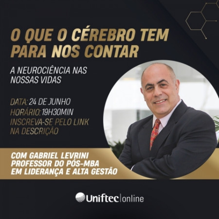 O que o cérebro tem para nos contar: a Neurociência em nossas vidas