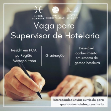 Hotel Suárez oferece vaga para Supervisor de Hotelaria