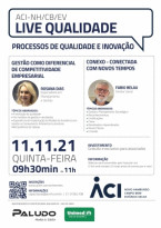 Live no dia 11 aborda processos de qualidade e inovação