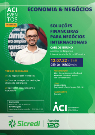 Soluções Financeiras para Negócios Internacionais é tema de evento presencial dia 12 de julho