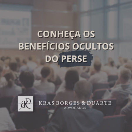 Conheça os benefícios ocultos do PERSE