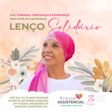 Krause Assistencial lança campanha lenço solidário