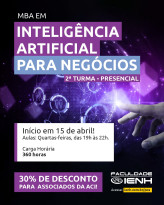IENH abre inscrições para 2ª turma do MBA em Inteligência Artificial para Negócios com benefício exclusivo para associados da ACI