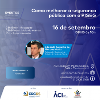Como melhorar a segurança pública com o Piseg