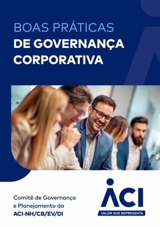 ACI lança Cartilha de Boas Práticas de Governança Corporativa para empresas