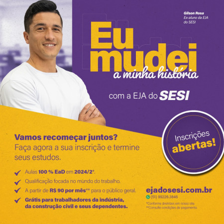 Matrículas abertas para Educação de Jovens e Adultos do Sesi