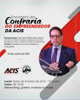 ACIS promove Encontro da Confraria do Empreendedor