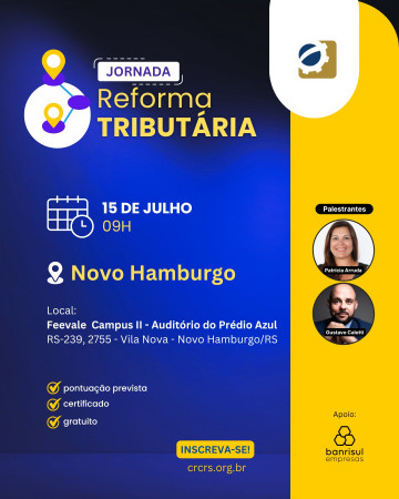 Novo Hamburgo recebe edição da Jornada Reforma Tributária, no dia 15