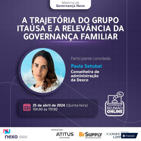 Paula Setubal é convidada do Meeting de Governança Nexo