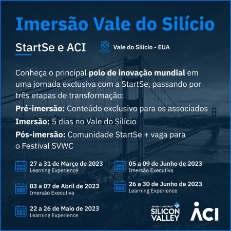 ACI e StartSe ampliam parceria para imersão no Vale do Silício