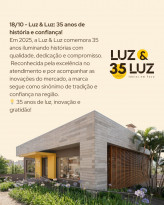 Luz & Luz celebra 35 anos de história, qualidade e confiança!