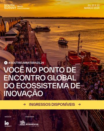 South Summit Brazil: a mais valiosa rede global de negócios, empreendedorismo e inovação estará novamente em Porto Alegre