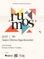 Espetáculo RUMOS tem apresentação em Porto Alegre, dia 22