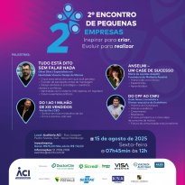 2° Encontro de Pequenas Empresas ocorre dia 15 de agosto com quatro palestras para inspirar participantes