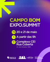 Campo Bom Expo.Summit 2026 ocorre nos dias 20 e 21 de maio