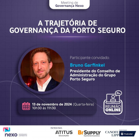 Meeting Nexo apresenta trajetória de governança da Porto Seguro