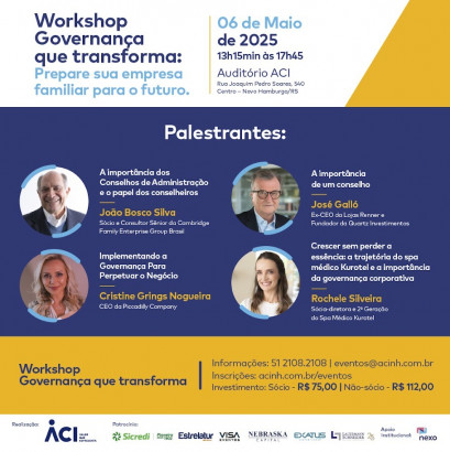 Workshop Governança que transforma reunirá lideranças empresariais, no dia 6 de maio
