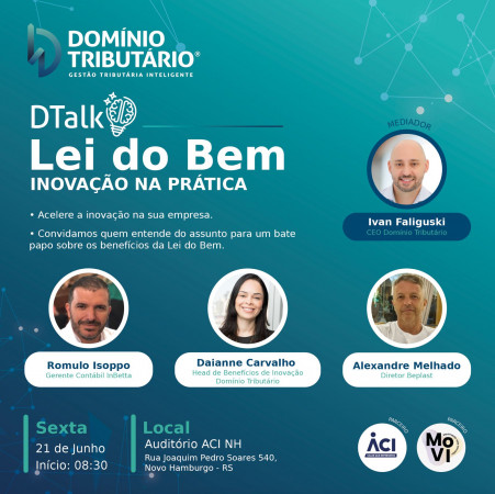 Lei do Bem oferece benefícios às empresas. Conheça-os em evento no dia 21