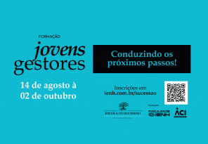 ACI e IENH promovem formações para jovens gestores