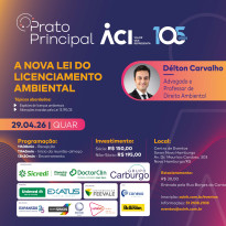 Nova Lei do Licenciamento Ambiental tempera Prato Principal de abril