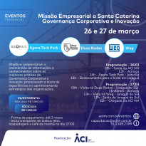 Missão empresarial a Santa Catarina é adiada