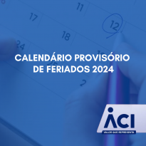 Já está disponível calendário de feriados provisório em 2024