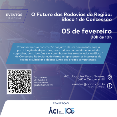 ACI, deputados, entidades e empresas debatem projeto de concessão de rodovias na região