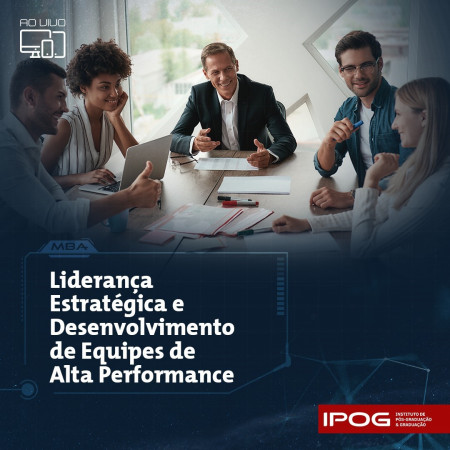 IPOG promove MBA em liderança estratégica e desenvolvimento de equipes de alta performance