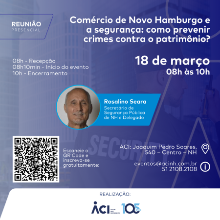 Secretário de segurança dará dicas para prevenir crimes contra o comércio