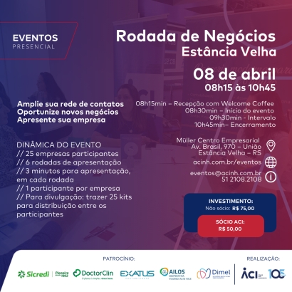 Participe da Rodada de Negócios da ACI em Estância Velha