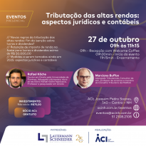 Advogados detalham aspectos jurídicos e contábeis da tributação de altas rendas