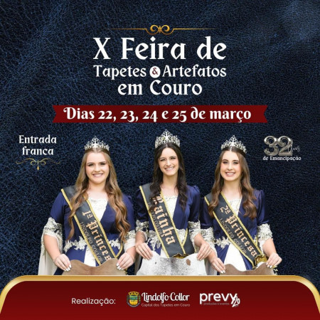 10ª edição da Feira de Tapetes e Artefatos em Couro & 32 anos de Emancipação de Lindolfo Collor